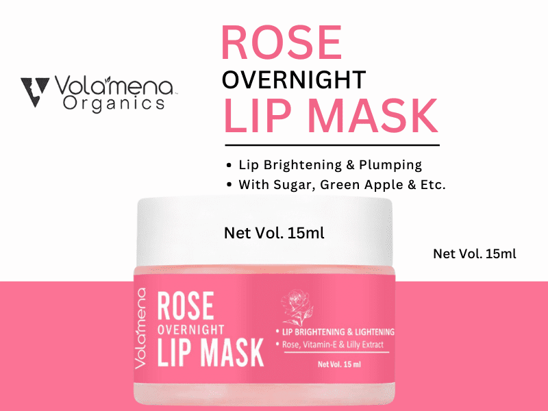 Transform Your Lips Overnight: The Ultimate Guide to Volamena Rose & Vit-E Lip Mask